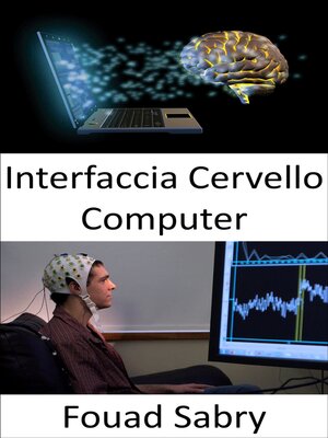 cover image of Interfaccia Cervello Computer